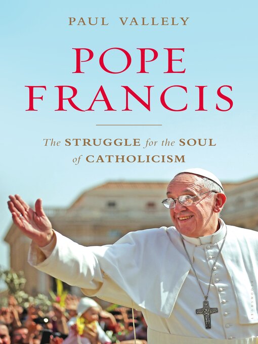 Title details for Pope Francis by Paul Vallely - Available